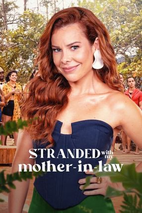 Poster: Stranded with My Mother-in-Law