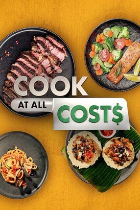 Poster: Cook at all Costs