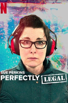 Poster: Sue Perkins: Perfectly Legal