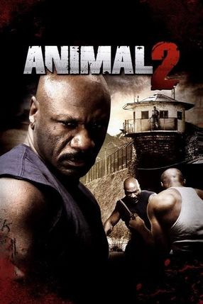 Poster: Animal 2 - Hard Justice