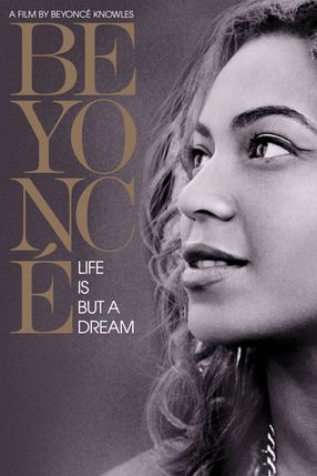 Poster: Beyoncé: Life Is But a Dream