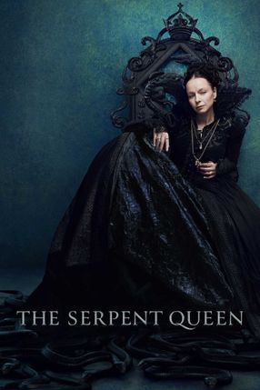 Poster: The Serpent Queen