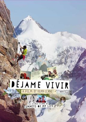 Poster: Summits of My Life - Déjame Vivir