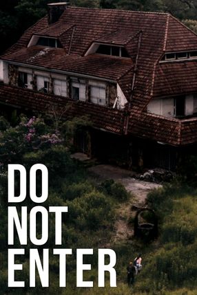 Poster: Do Not Enter