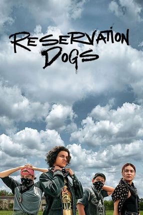 Poster: Reservation Dogs