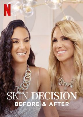 Poster: Skin Decision: Before and After