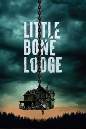 Poster: Little Bone Lodge