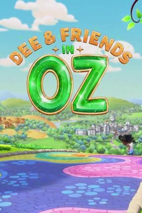 Poster: Dee und ihre Freunde in Oz