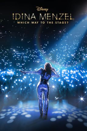 Poster: Idina Menzel: Which Way to the Stage?