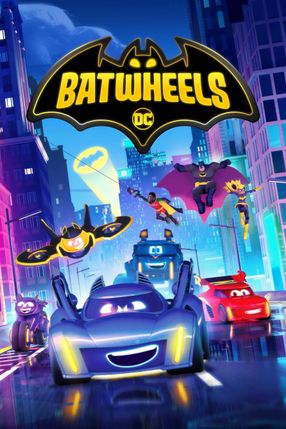 Poster: Hier kommen die Batwheels
