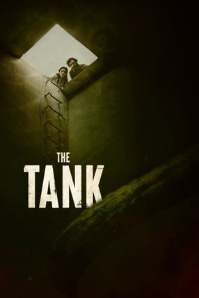 Poster: The Tank