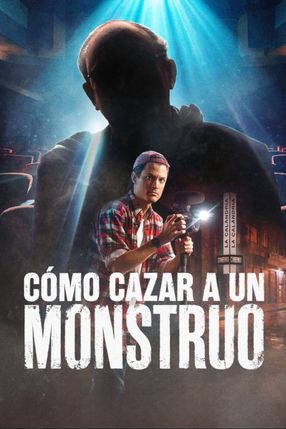 Poster: Hunting a Monster