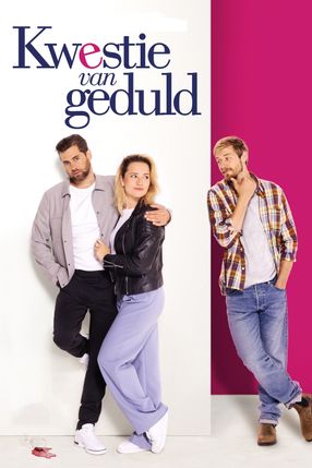 Poster: Kwestie van geduld