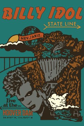 Poster: Billy Idol: State Line - Live At The Hoover Dam