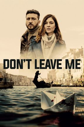 Poster: Don't Leave Me