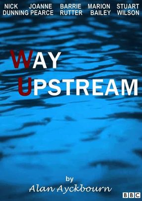 Poster: Way Upstream