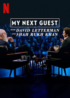 Poster: My Next Guest with David Letterman and Shah Rukh Khan
