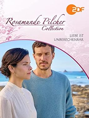Poster: Rosamunde Pilcher - Liebe ist unberechenbar