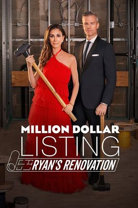 Poster: Million Dollar Listing: Ryan's Renovation