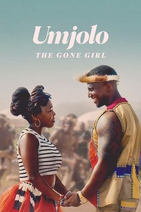 Poster: Umjolo: The Gone Girl