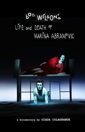 Poster: Bob Wilson's Life & Death of Marina Abramovic