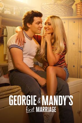 Poster: Georgie & Mandy's First Marriage