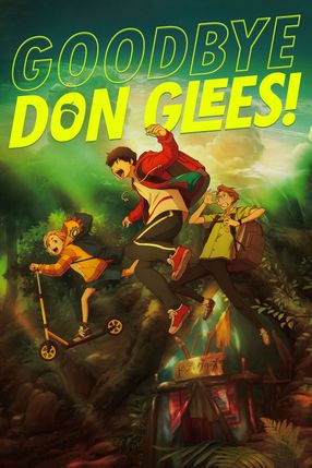 Poster: Goodbye, Don Glees! - Wege einer Freundschaft