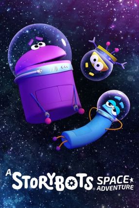 Poster: A StoryBots Space Adventure