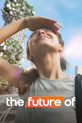 Poster: The Future Of