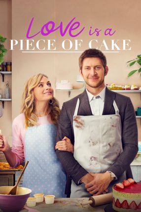 Poster: Love is a Piece of Cake
