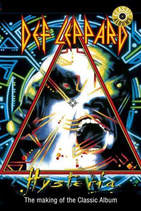 Poster: Classic Albums: Def Leppard - Hysteria