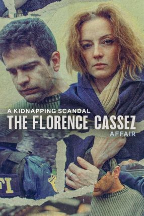 Poster: A Kidnapping Scandal: The Florence Cassez Affair