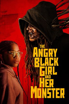 Poster: The Angry Black Girl and Her Monster