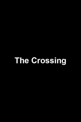 Poster: The Crossing