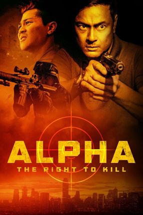 Poster: Alpha: The Right to Kill