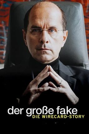 Poster: Der große Fake - Die Wirecard-Story
