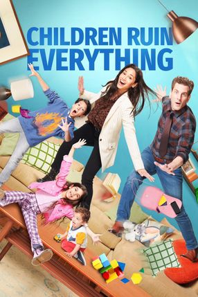 Poster: Children Ruin Everything