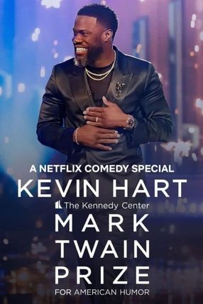 Poster: Kevin Hart: The Kennedy Center Mark Twain Prize for American Humor