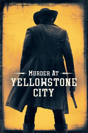 Poster: Mord in Yellowstone City