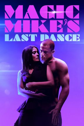 Poster: Magic Mike - The Last Dance