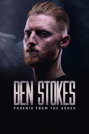 Poster: Ben Stokes: Phoenix from the Ashes