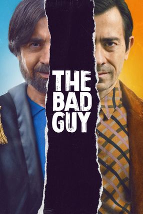 Poster: The Bad Guy