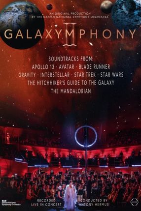 Poster: Galaxymphony II – Galaxymphony Strikes Back