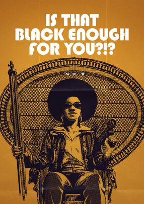 Poster: Is That Black Enough for You?!?