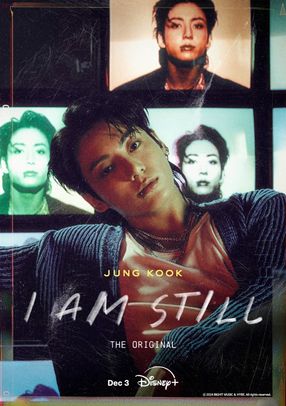 Poster: ＜JUNG KOOK: I AM STILL＞ THE ORIGINAL