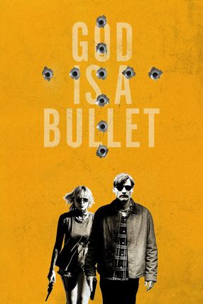Poster: God Is a Bullet