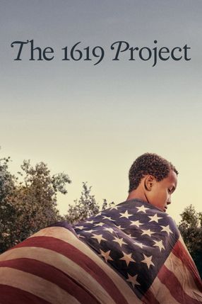 Poster: The 1619 Project