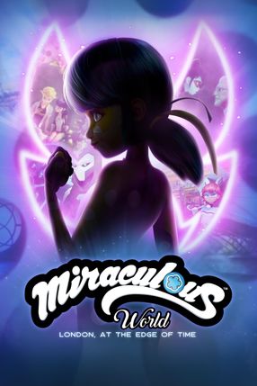 Poster: Miraculous World London: Am Rande der Zeit