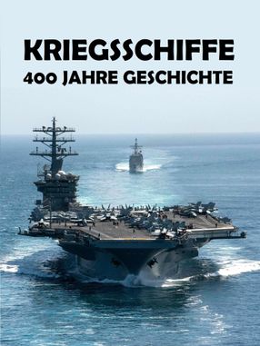 Poster: Kriegsschiffe - 400 Jahre Geschichte