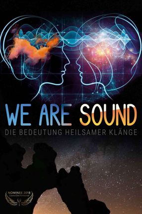 Poster: We are Sound - Die Bedeutung heilsamer Klänge